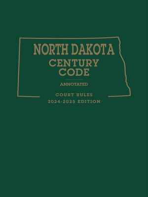 cover image of North Dakota Century Code Annotated Court Rules